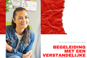Begeleiding bij een verstandelijke beperking